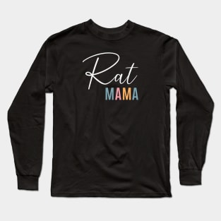 Rat Mom Long Sleeve T-Shirt